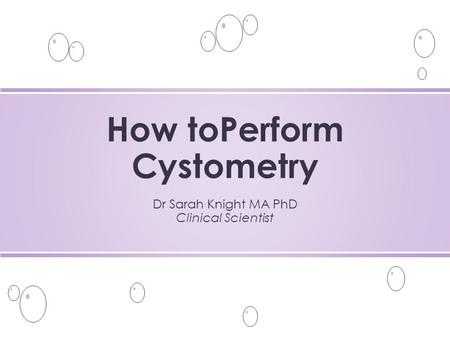 How toPerform Cystometry