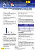 Motivation / Objectives This report aims at answering what countries can actually do to maximise the benefits of the globalisation of R&D. Three issues.