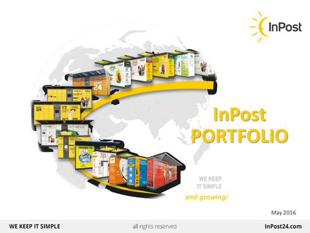 And growing! InPost PORTFOLIO May 2016. 3 INPOST LOCKERS 4 Alternatives Alternatives 5 Materials Materials 6 Anchoring Anchoring 7 Stability Stability.