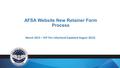 AFSA Website New Retainer Form Process March 2015 – IVP Tim Litherland (Updated August 2015)