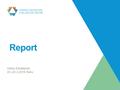 Report Helka Kekäläinen 23.-24.2.2016 Baku. What makes a good report?