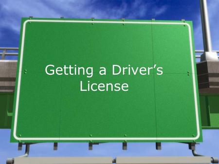 Getting a Driver’s License. Junior License »You will have a junior license until you are 18. *(Unless you take DE classroom AND in-car, drive on your.