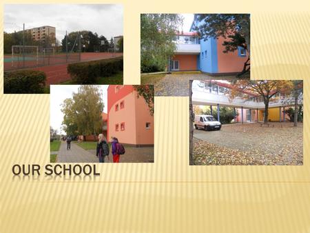  Name of our school is Primary School Hutník  It is a big school  There are between five hunderts and six hunderts children at school  The school.