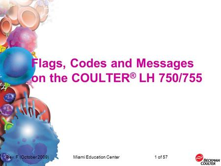 Flags, Codes and Messages on the COULTER® LH 750/755