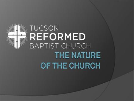 The Reason for the Church  The church exists due to the absence of Christ. In the ascension of Christ a void was created. He is no longer physically.