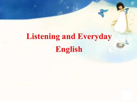 Listening and Everyday English. Listen to people of Beijing speaking about traffic problems in the city. Before you listen, tick the topics you think.