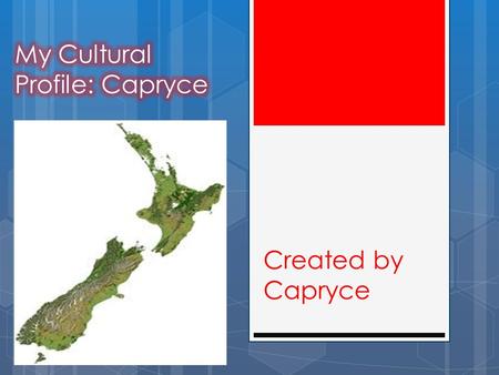 Created by Capryce. My City and Country  City: Rotorua  Region: Bay of plenty  Country: New Zealand This is my city Rotorua form the top This is the.