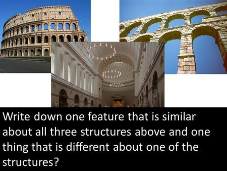 Write down one feature that is similar about all three structures above and one thing that is different about one of the structures?