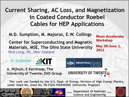 Department of Materials Science and Engineering This work was funded by the U.S. Dept. of Energy, Division of High Energy Physics, under Grant No. Grant.