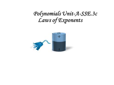 Polynomials Unit-A-SSE.3c