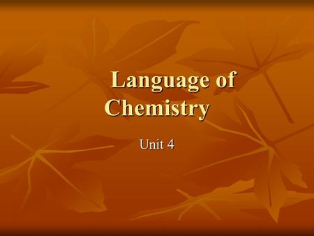 Language of Chemistry Unit 4. Ions If a neutral atom loses electrons, then the atom becomes a positively charged particle. If a neutral atom loses electrons,