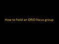 How to hold an ORID focus group. What is ORID? ORID stands for Observation-Insights- Reflection-Decision. It is a structured discussion process that can.