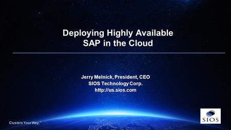 Deploying Highly Available SAP in the Cloud