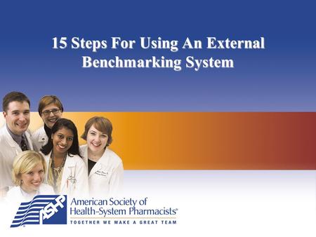 15 Steps For Using An External Benchmarking System.