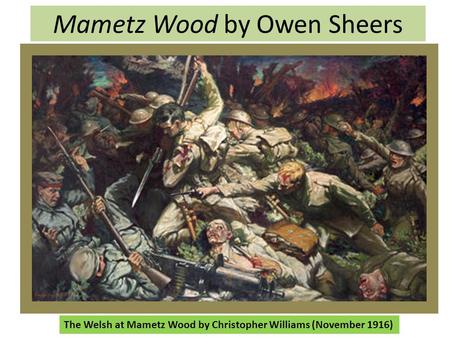 Mametz Wood by Owen Sheers