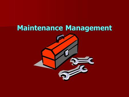 Maintenance Management