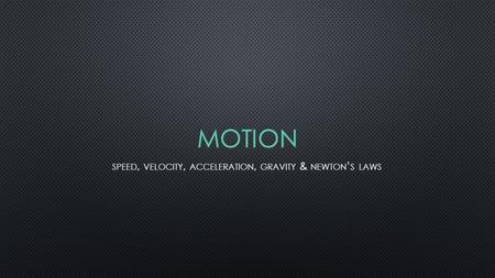 Mass – the amount of matter in an object Will not change according to location Weight – measures the gravitational pull on an object Depends on gravity,