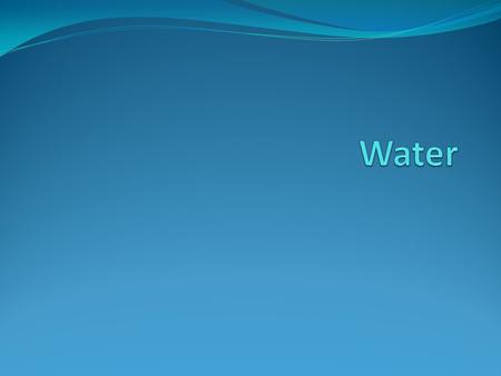 Water is a Polar Molecule! What is the molecular formula of water? Draw water and label it. Place a negative sign by oxygen and a positive sign by the.