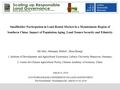 Smallholder Participation in Land Rental Market in a Mountainous Region of Southern China: Impact of Population Aging, Land Tenure Security and Ethnicity.