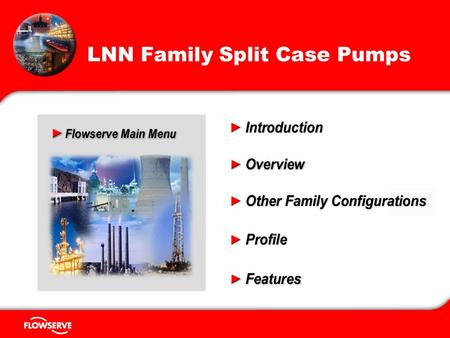 Educational Services 1 LNN Family Split Case Pumps.