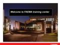 Welcome to GRUPPO CIMBALI training center Welcome to FAEMA training center.