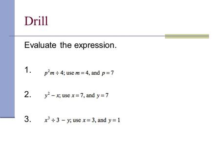 Drill Evaluate the expression. 1. 2. 3.. Algebra 1 Ch 8.1 – Multiplication Property of Exponents.