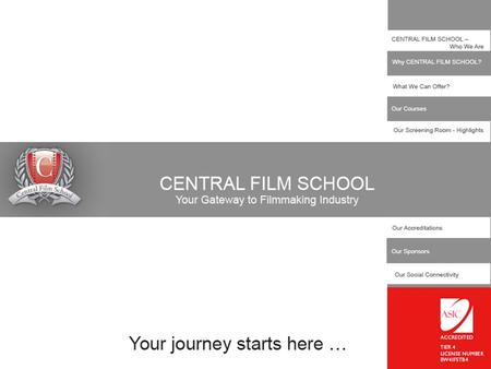 CALL: 0044.(0).207.377.6060 PHOTO GALLERY CENTRAL FILM SCHOOL – Who We Are Central Film School is one of the leading film training institutes in London.