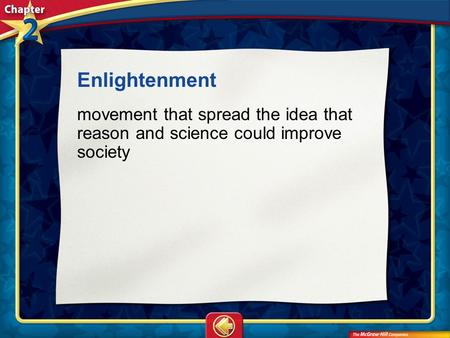 Vocab1 Enlightenment movement that spread the idea that reason and science could improve society.