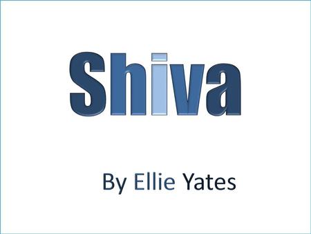 The Ganges river, it is said, came out of the head of Shiva, and that made the river holy. People swim in the Ganges if they are ill, so the holy water.