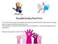 Reusable Sanitary Wear Drive “It’s not fair that our girls and women who have no access to sanitary wear have to use rags, socks or paper during their.