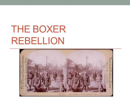 THE BOXER REBELLION. What is the Boxer Rebellion? A series of Chinese rebellions against missionaries and foreign forces China had been forced to sign.