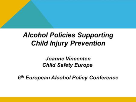 Regional overview of child injuries Joanne Vincenten European Child Safety Alliance, EuroSafe EURO Regional Consultation to discuss the World Report on.