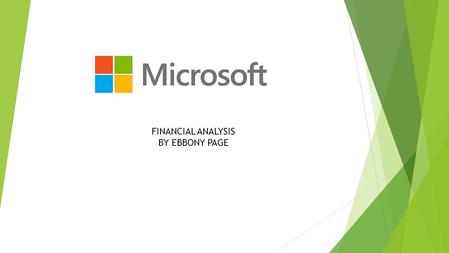 FINANCIAL ANALYSIS BY EBBONY PAGE. Overview  History of Organization  CEO & Mission Statement  Products and Services  Current Events  Horizontal.