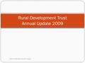 Rural Development Trust Annual Update 2009 Asha for Education, Seattle Chapter.