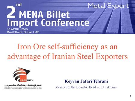 Iron Ore self-sufficiency as an advantage of Iranian Steel Exporters