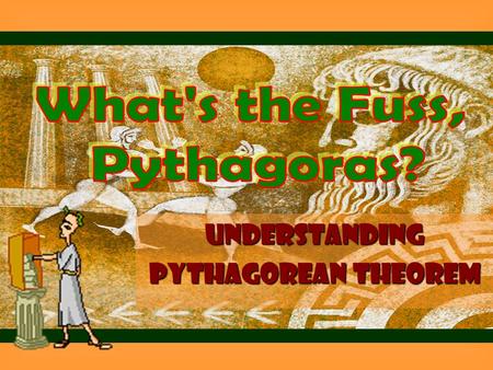 Understanding Pythagorean Theorem. Do You Remember? Find the value of each square root. 1. 2. 3. 4.