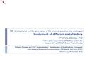 NQF developments and the governance of the process: practices and challenges Involvment of different stakeholders Prof. Mile Dželalija, PhD National Correspondent.