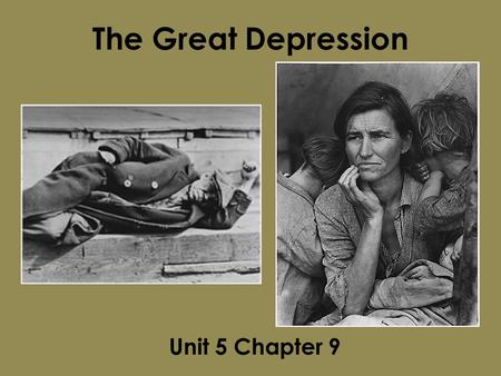 The Great Depression Unit 5 Chapter 9. Essential Question for Lecture #1 1.) How did the government’s financial policies in the 1920s cause the Great.