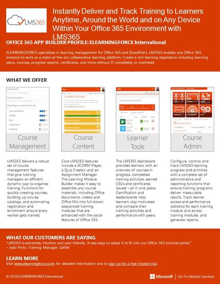 Instantly Deliver and Track Training to Learners Anytime, Around the World and on Any Device Within Your Office 365 Environment with LMS365 OFFICE 365.