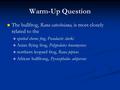 Warm-Up Question The bullfrog, Rana catesbeiana, is most closely related to the spotted chorus frog, Pseudacris clarki Asian flying frog, Polypedates leucomystax.