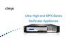 Ultra High-end MPX-Series NetScaler Appliances. Datacenters Are Evolving Utility cost model Partial control Self-service Fully elastic Unknown security.