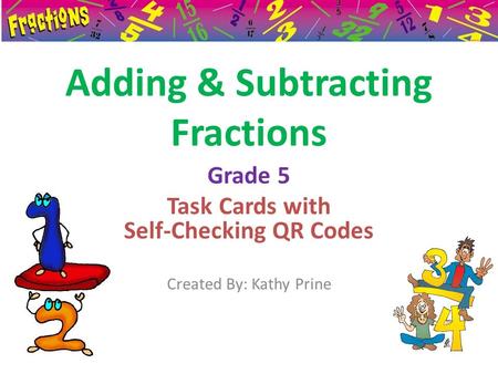 Adding & Subtracting Fractions