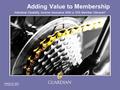 Adding Value to Membership Individual Disability Income Insurance With a 10% Member Discount* Pub6641BL-PPT (09/14) 2014-9824 (Exp. 09/16)