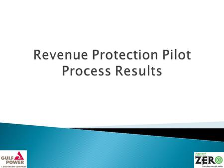 A cross functional team was formed to review the current revenue protection process, the potential impact due to the implementation of Smart Metering.