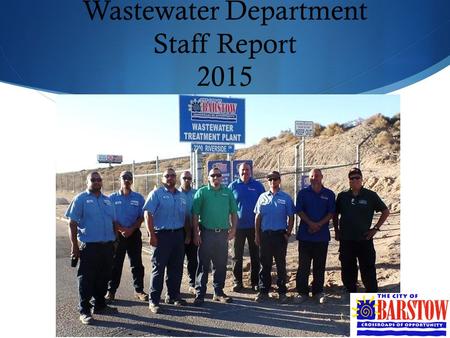 Wastewater Department Staff Report 2015. Gravity Thickener and pumps  Replacement of both thickener pumps, valves, controls, grinder and electrical system.