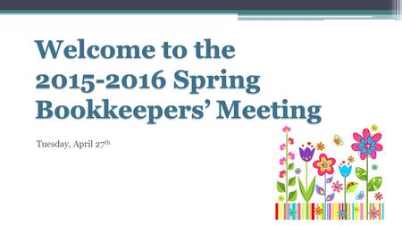 Tuesday, April 27 th. Introductions Joanne Millovitsch – Director of Finance Services ▫ext 42268