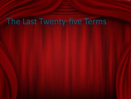 The Last Twenty-five Terms. Offstage – any part of the stage where the audience cannot see. Onstage – any part of the stage that is visible to the audience.