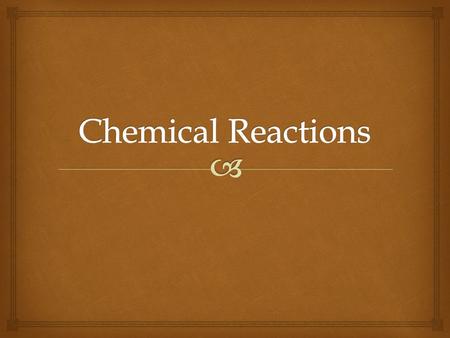  1.What is the difference between a chemical and physical change? 2.Give an example of a chemical change and a physical change. 3.How can you tell a.