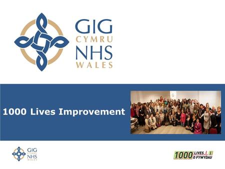 1000 Lives Improvement. work based improvement – Improving Quality Together Emma Thomas Improving Quality Together Lead for Higher Education, 1000 Lives.