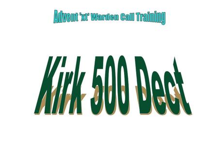 Kirk 500 DECT Config (use with systems that require more than 1 Base) Warden Call CO1 CO2 BT Line Wardens Office Telephone Line Panasonic 308 3 Line.